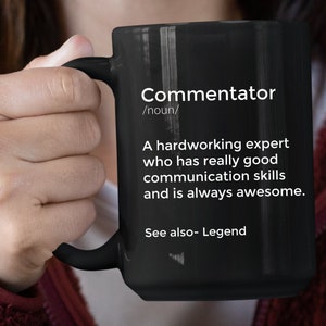 Commentator Gift Commentator Mug New Commentator best Commentator funny Commentator Gift Commentator Gift idea commentator promotion
