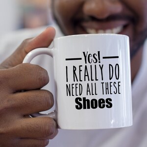 Shoe Mug Shoe Collector Gift Idea Personalized Shoe Collector  Mug Shoe collection Gift Idea Funny Collectors gift