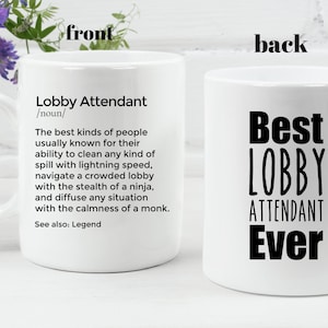 Lobby Attendant Mug Personalized Lobby Attendant Funny Gift for Lobby Attendant Appreciation Gift for Lobby Attendant