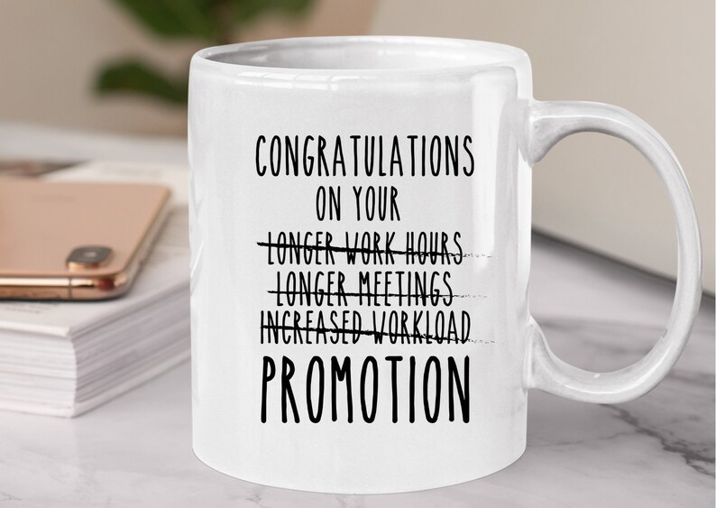 Promotion Gift Funny Job Promotion Mug Work Promotion Funny Promotion