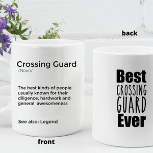 Crossing Guard Mug School Crossing Guard Appreciation Gift for Crossing guard Present Border Guard mug Crossing Guard thank you
