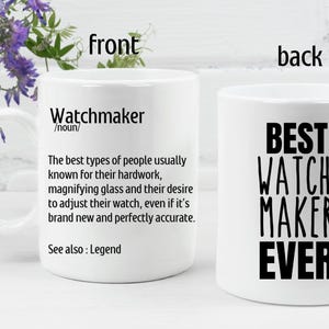 Watchmaker Mug Personalized Gift for Watchmaker Best Watchmaker Ever Funny Watchmaker coffee Mug Watchmaker Appreciation GiftHorologist Gift
