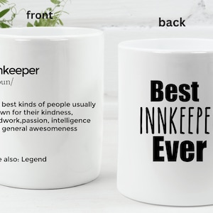 Innkeeper Mug Personalized Gift Idea for Inn Keeper Hotel Owner Mug Hotel Manger Gift Innkeeper Birthday Gift Best Innkeeper Ever