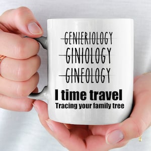 Funny Genealogy Mug: Personalized Family History Gift