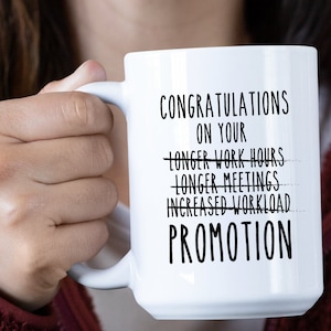 Promotion Gift Funny Job Promotion Mug Work Promotion Funny Promotion Gift for men and women Personalized Promotion Gift