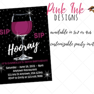 Wine Invitation, Sip Sip Hooray Birthday Party, Wine Party Invite, 30th Birthday, Wine Party Invitation