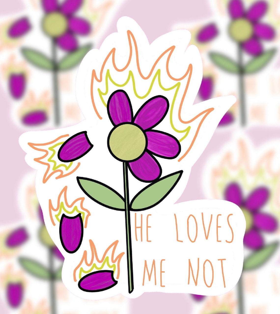He Loves Me Not Sticker Flaming Flower Sticker Love Etsy