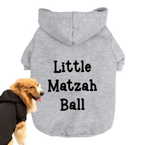 Little Matzah Ball Pet Hoodie Sizes 0 to 150 pounds