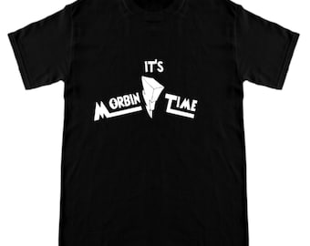 IT'S MORBIN TIME T-shirt! It's not just a symbol; it's a Morbin'. When that light hits the sky, you'd better believe it's time to Morb!