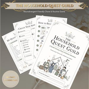Könnte beinhalten: Ein Set aus bedruckten Seiten mit dem Titel The Household Quest Guild, einem Spiel für Aufgaben und Routinen. Die Seiten enthalten schwarzen Text, Strichzeichnungen von Fantasy-Figuren und ausfüllbare Bereiche für Quest-Tracking.