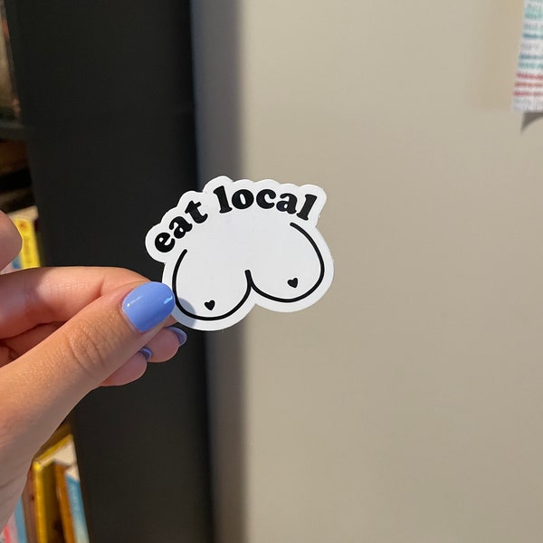 Breastfeeding sticker, Eat Local sticker