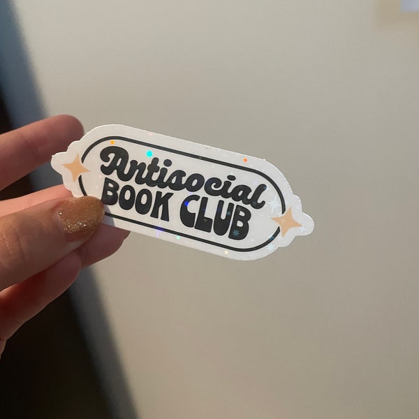 Antisocial book club sticker, Book Club sticker, bookish sticker