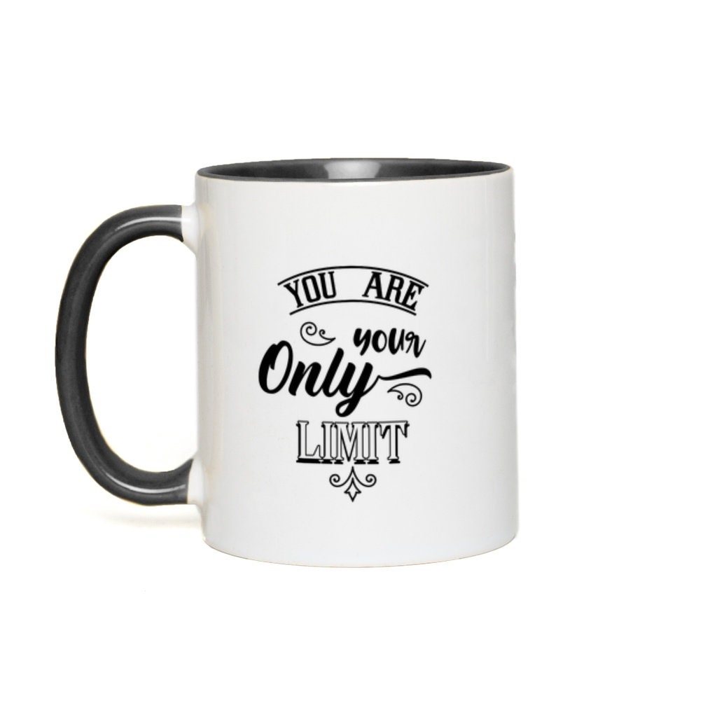 Gift for Her Gift for Him 11oz Inspirational Quote Accent Coffee Mug
