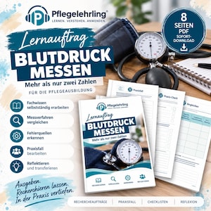 May include: An 8-page PDF educational document titled Lernauftrag Blutdruck Messen, featuring a sphygmomanometer with a black cuff and gauge. The document includes sections for practice cases, checklists, and reflection for nursing students.