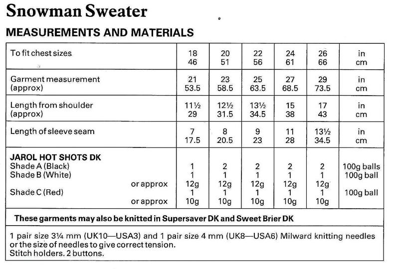 May include: A chart with measurements and materials for knitting a snowman sweater. The chart includes sizes for chest, garment measurement, length from shoulder, and length of sleeve seam. It also lists the yarn needed for each size, including the color and quantity.