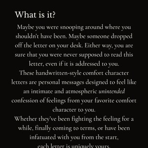 May include: Text on a black background reads "What is it?" followed by descriptive text about handwritten letters, personal messages, and confessions of feelings from a comfort character.