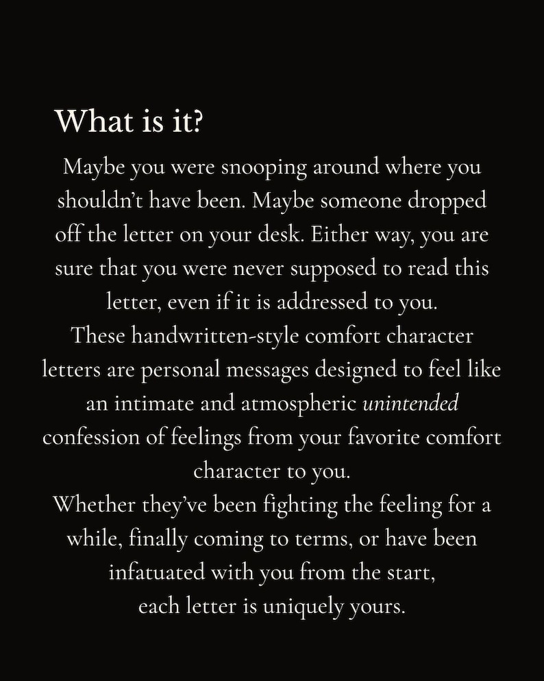 May include: Text on a black background reads "What is it?" followed by descriptive text about handwritten letters, personal messages, and confessions of feelings from a comfort character.