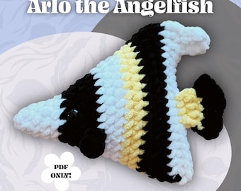 Crochet Angelfish Pattern NO SEW Fish Pet Angel Fish Download Amigurumi PDF Stuffed Animal Fishie Plushie Arlo
