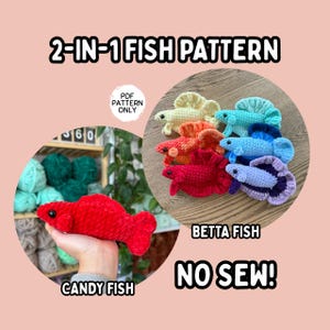 Crochet Fish Pattern NO SEW 2-in-1 Bundle Betta Fish and Candy Fish Beginner Friendly Amigurumi Stuff Animal Pet Fish Plushie PDF Download