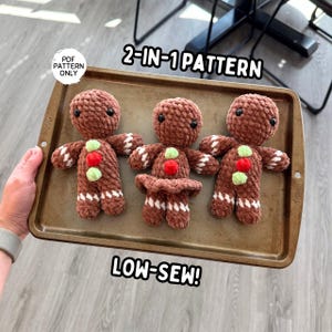 May include: Three brown crocheted gingerbread men with white and red accents, displayed on a baking tray. The gingerbread men have black eyes and are decorated with white icing. Text on the image reads "2-IN-1 PATTERN" and "LOW-SEW!"
