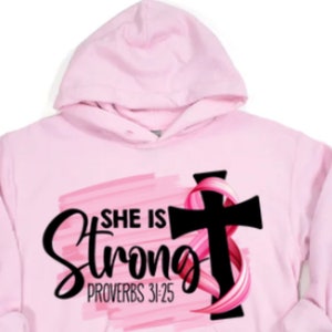 Camiseta de concientización sobre el cáncer de mama, sudadera con capucha "Ella es fuerte", camiseta de Proverbios 31