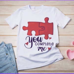 YOU COMPLETE ME Tee, Puzzle Tshirt, Adult Puzzle Shirt, Heart Puzzle Shirt, Soft Cotton Romantic Handmade Puzzle Shirt, Romantic Lovers Tee