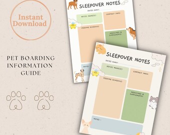 May include: Printable pet boarding information guide with two pages. Each page has a cute cartoon dog or cat illustration and sections for pet names, feeding schedule, notes, contact info, and medicines and supplements. The text "Sleepover Notes" is at the top of each page.