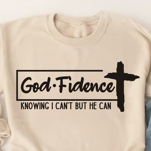 Godfidence SVG, God Fidence Svg, Cute Christian SVG, Bible Verses Svg, Faith Svg, DIY Cricut Silhouette
