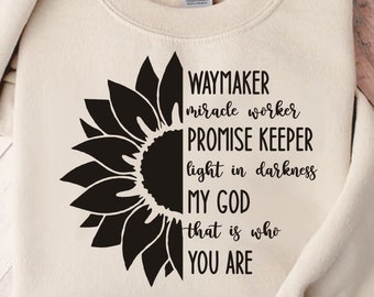 Waymaker Sunflower SVG: Christian Religious Quotes (Digital Download)