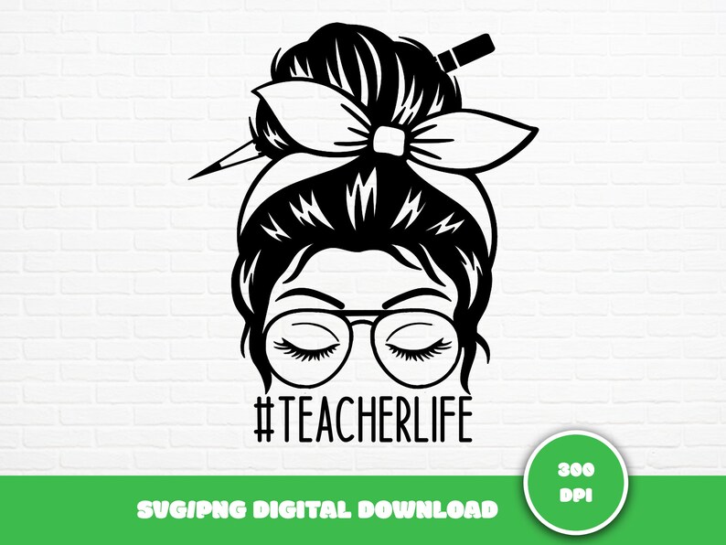 Puede incluir: Ilustraci&oacute;n en blanco y negro de una mujer con un mo&ntilde;o desordenado, usando gafas y un lazo. El texto "#TEACHERLIFE" est&aacute; debajo de la imagen.