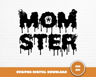 Momster Halloween SVG: Funny Mom Shirt Design (Digital Download)