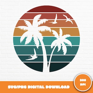 Palm Trees SVG, Sunset SVG, Summer SVG, Tropical Svg, Ocean and Beach Svg, Vacation Png, Sunset Svg, Summer Vibes Svg, Svg Cut File