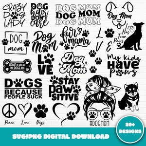 Dog Mom SVG Bundle, Dog Mom SVG, Paw SVG, Dog Lover Svg, Fur Mom Svg, Pawsitive Svg, Puppy Svg, Dog Sayings, Dog Clipart, Svg Cut Files