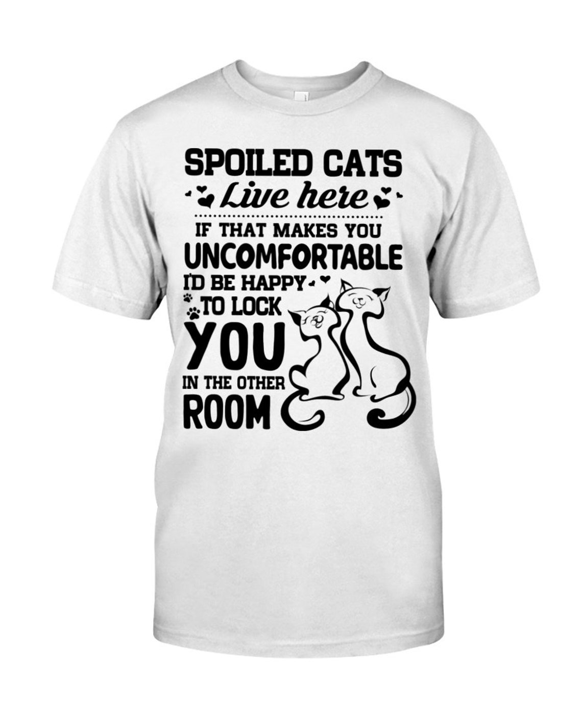 Spoiled Cats Live Here Classic T-Shirt Hoodies Tshirt Tee | Etsy