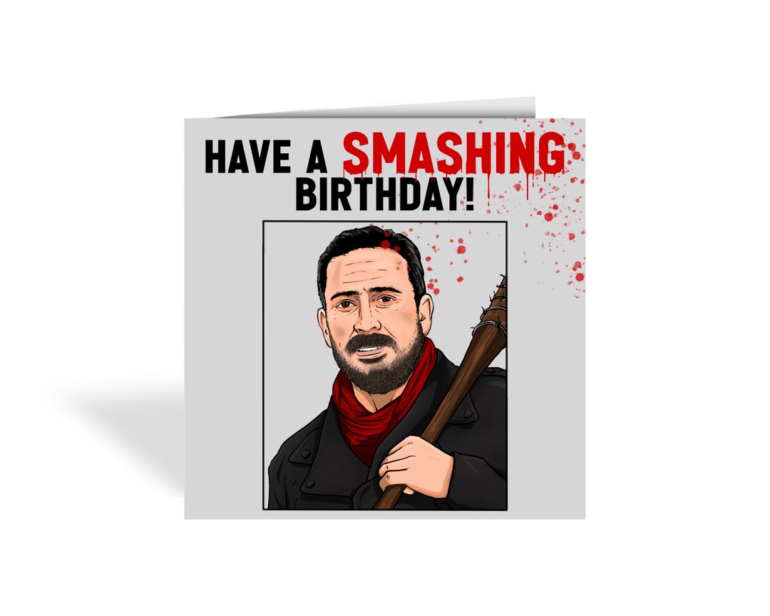 The Walking Dead Themed Birthday Card - Negan - Jeffrey Dean Morgan TWD