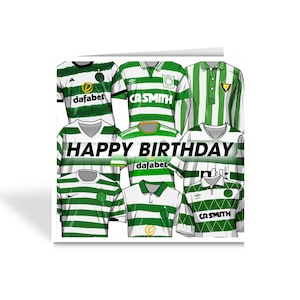 CARTÃO DE ANIVERSÁRIO CELTA - Camisas Clássicas do Celtic