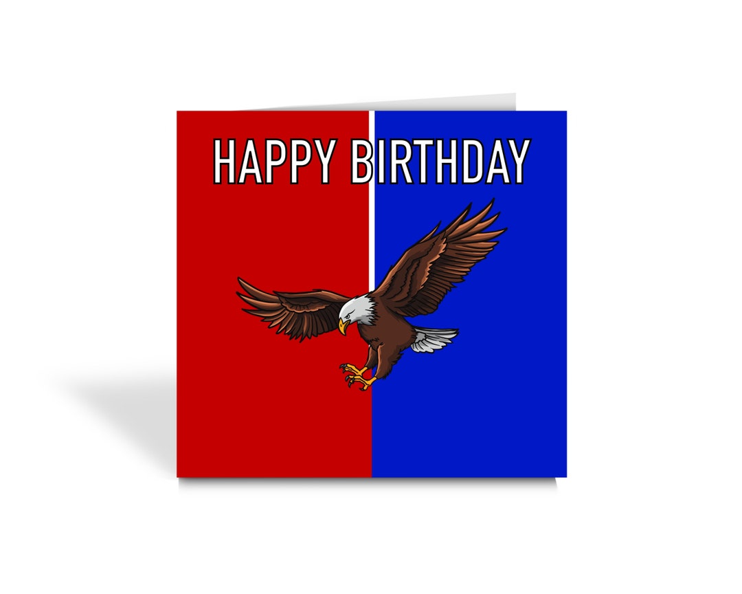 Crystal Palace Inspired Birthday Card - Happy Birthday -eagles - Etsy