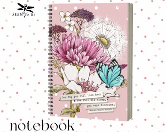 You Were Blooming Spiral Notebook | Customizable