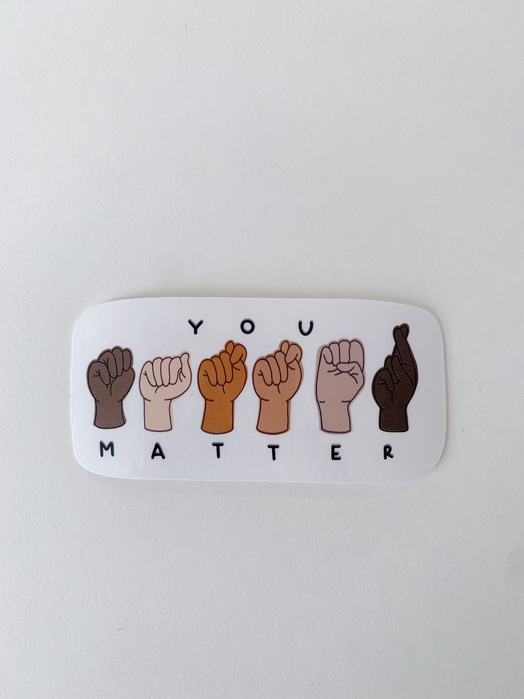 You Matter Sign Language Sticker Etsy