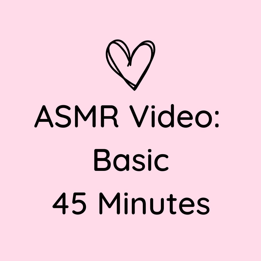 Basic 45 Minute ASMR Custom Video - Etsy