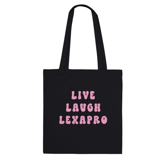 Live Laugh Lexapro SSRI Medicine Reminder Sticker For