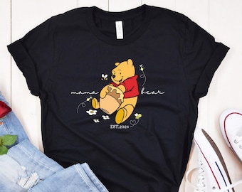 Custom Mama Bear Est 2026 Shirt, Mother's Day Gift, Pooh Mommy ,Cute Mom Shirt, New Mom Gift, Gift for Mom, Mama Shirt, Gift for Her