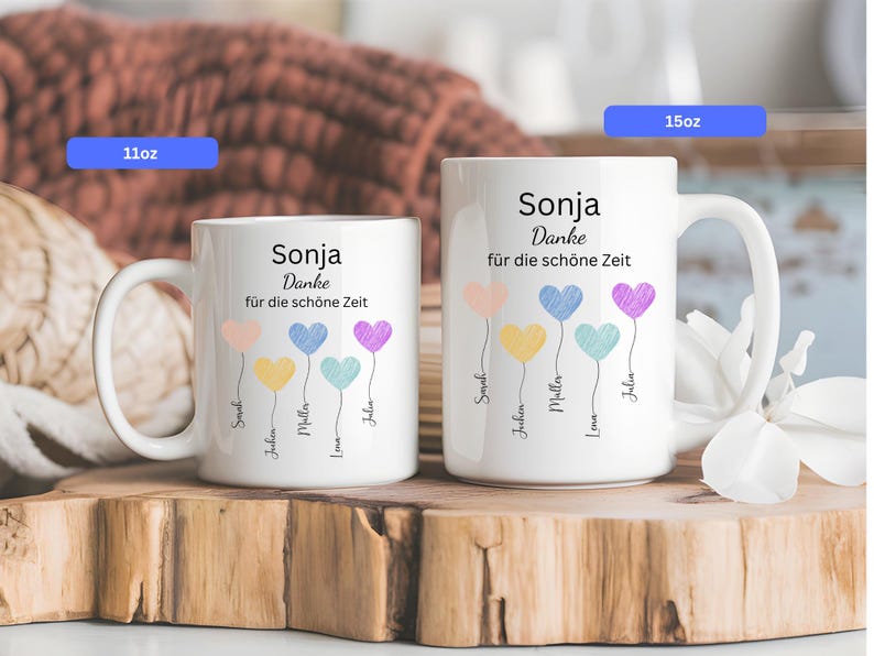May include: Two white ceramic mugs with handles, one 11oz and one 15oz, are displayed. Each mug features the name "Sonja" and the German phrase "Danke f&uuml;r die sch&ouml;ne Zeit." Colorful heart-shaped balloons and names are printed below.