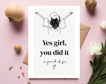 Tarjeta de graduación Girl You Did It, Glückwunschkarte, Karte Abschluss, Abitur, Studium, Bachelor, Master, Ausbildung, Prüfung, DINA6