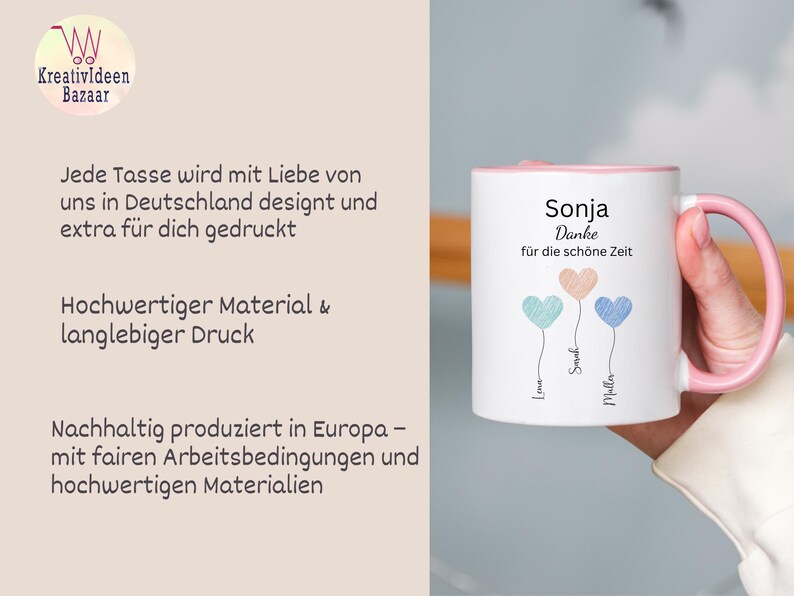 May include: White ceramic mug with a pink handle and rim, featuring the name "Sonja" and the words "Danke f&uuml;r die sch&ouml;ne Zeit." Three heart-shaped balloons in pastel colours are also displayed. The mug is held by a person.