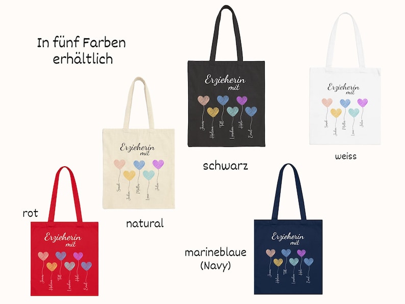 May include: Tote bags in red, natural, black, white, and navy blue, each featuring the text "Erzieherin mit" and a design of colorful heart-shaped balloons. The bags have long handles.