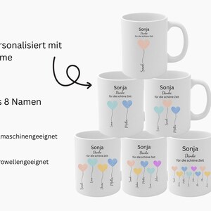 May include: White ceramic mugs with personalized text and colourful heart-shaped balloon designs. The mugs are labelled "Sonja" and "Danke f&uuml;r die sch&ouml;ne Zeit". The image also includes text that says "Personalised with Name" and "Up to 8 Names".