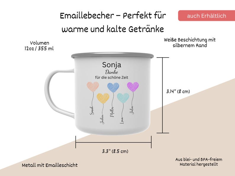 May include: White enamel mug with a silver rim, featuring the text "Sonja Danke f&uuml;r die sch&ouml;ne Zeit" and colorful heart-shaped balloons. The mug is 8.5 cm wide and 8 cm tall, holding 355 ml.