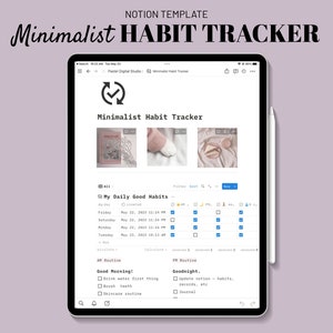 May include: A screenshot of a Notion page titled "Minimalist Habit Tracker". The page includes a daily habit tracker with checkboxes for each day of the week. The page also includes sections for "AM Routine" and "PM Routine" with checkboxes for tasks such as "Drink water first thing", "Brush teeth", "Skincare routine", "Update notion - habits, records, etc", and "Journal".