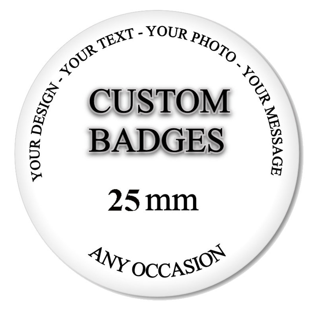 Button Badges (custom) 25mm - Etsy UK